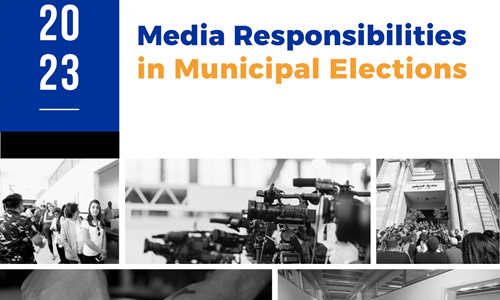 Media Responsibilities In Municipal Elections ENG (1)